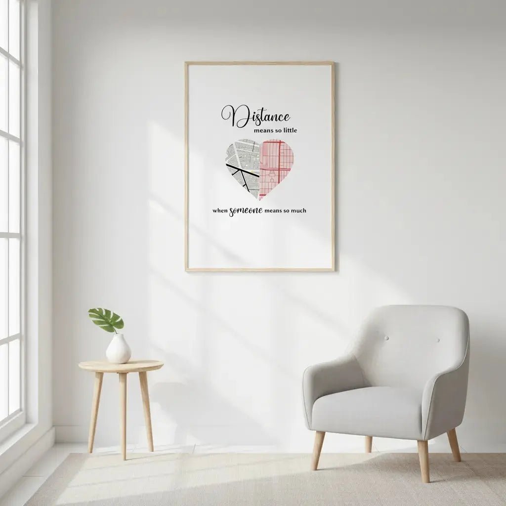 Custom Long Distance Relationship Map - Two Locations Heart Map Poster - "Distance Means So Little" Gift - MOMIMA