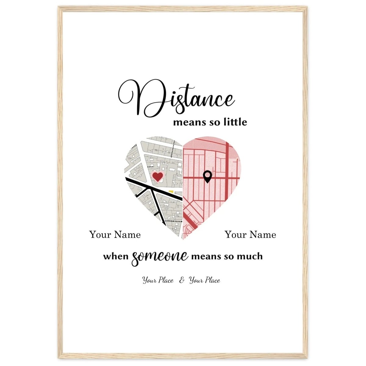 Custom Long Distance Relationship Map - Two Locations Heart Map Poster - "Distance Means So Little" Gift - MOMIMA